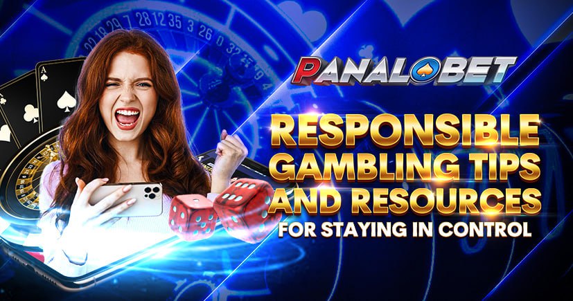 Responsible Gambling: Tips and Resources for Staying in Control