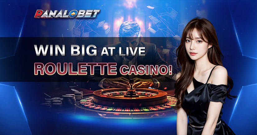 PANALOBET Win Big at Live Roulette Casino: Experience the Thrill at Panalobet Casino